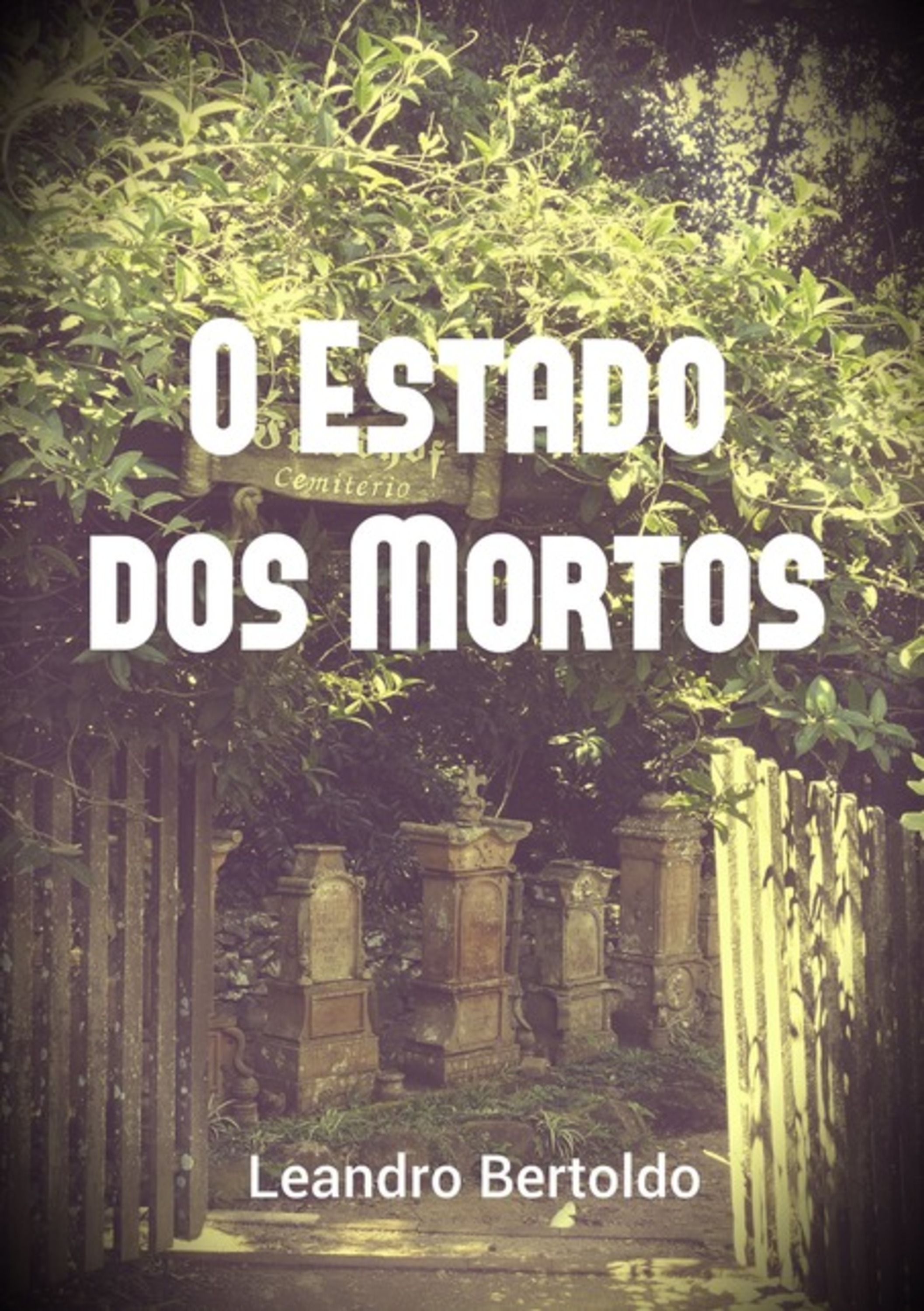 O Estado Dos Mortos