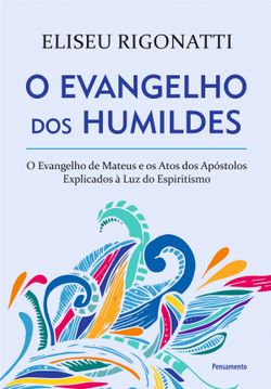 O Evangelho dos Humildes