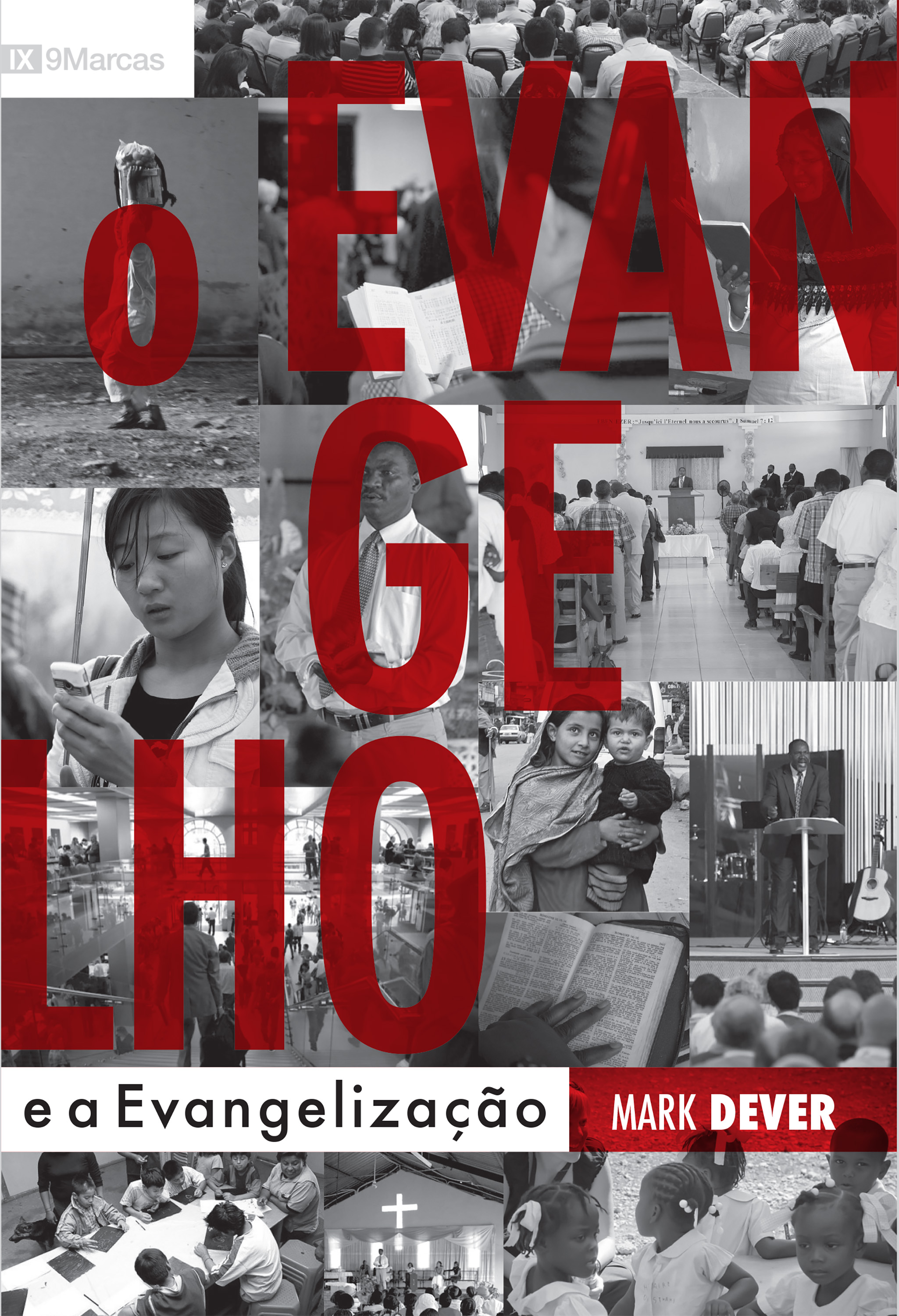 O Evangelho e a Evangelização