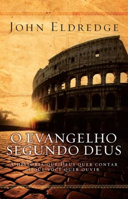 O Evangelho segundo Deus