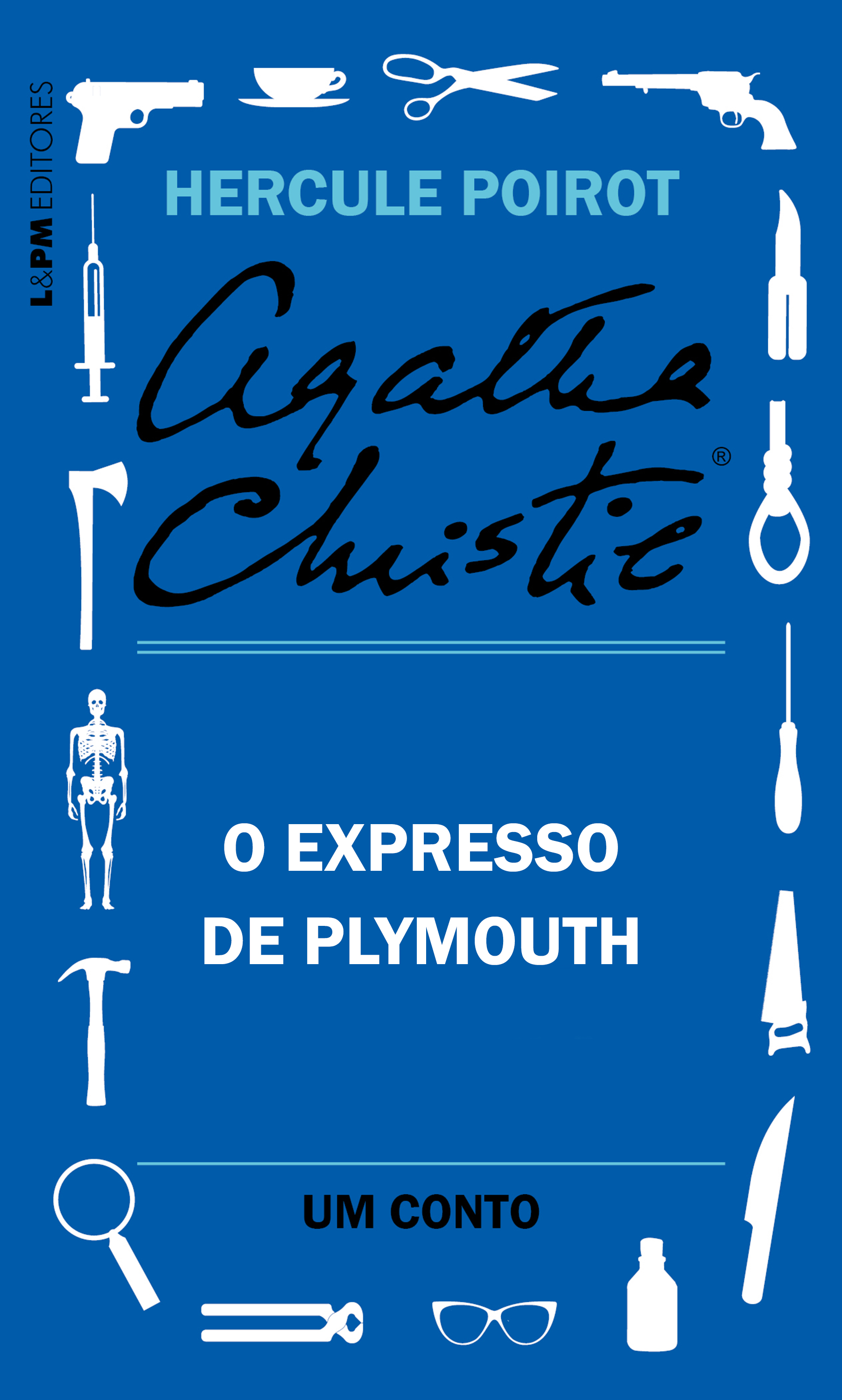 O Expresso de Plymouth: Um conto de Hercule Poirot