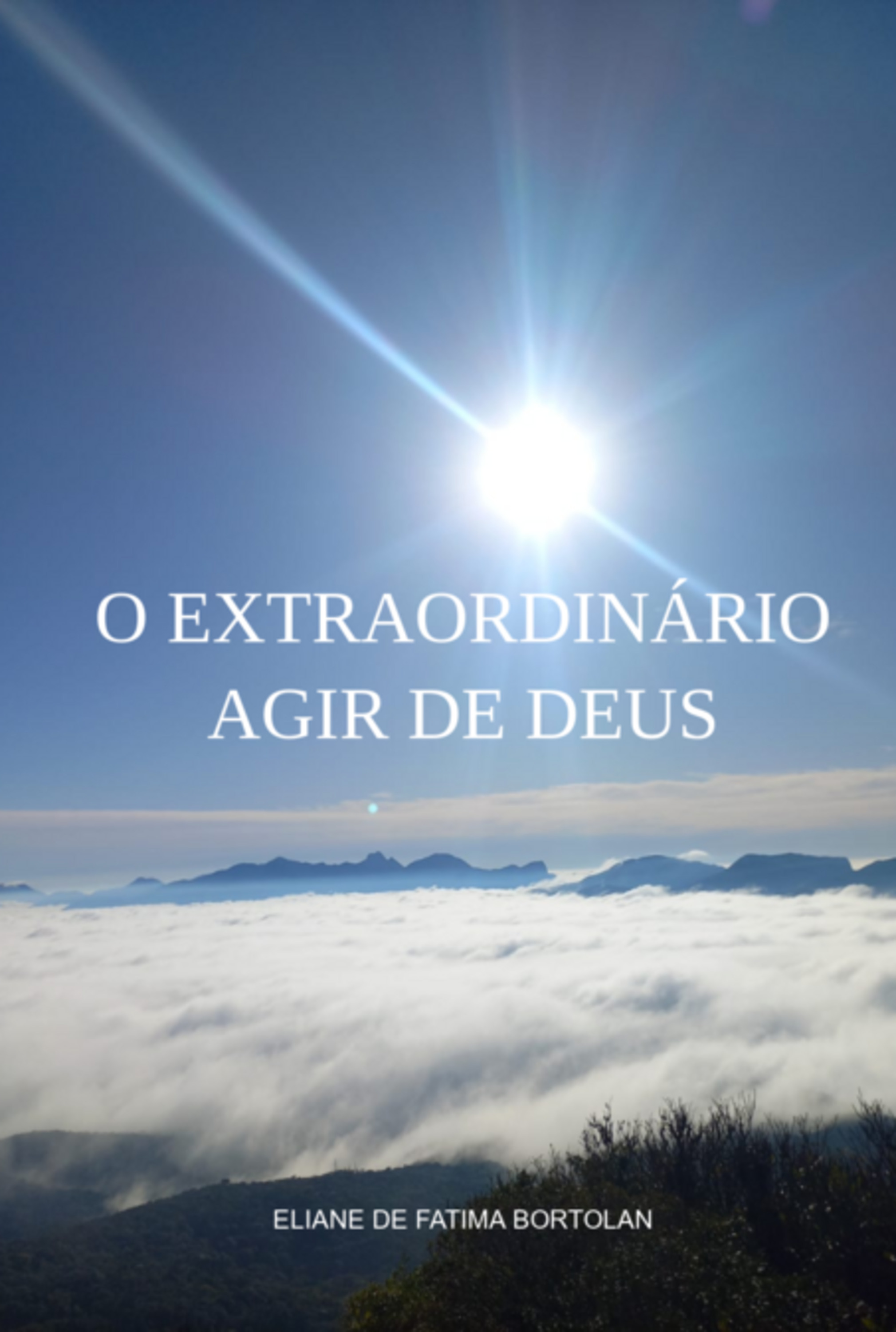 O Extraordinário Agir De Deus