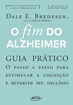 O fim do Alzheimer - guia prático