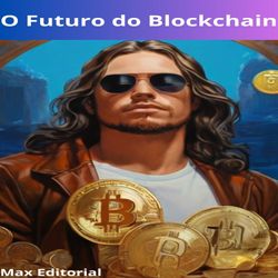 O Futuro do Blockchain