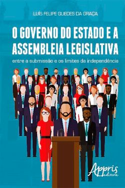 O governo do estado e a assembleia legislativa