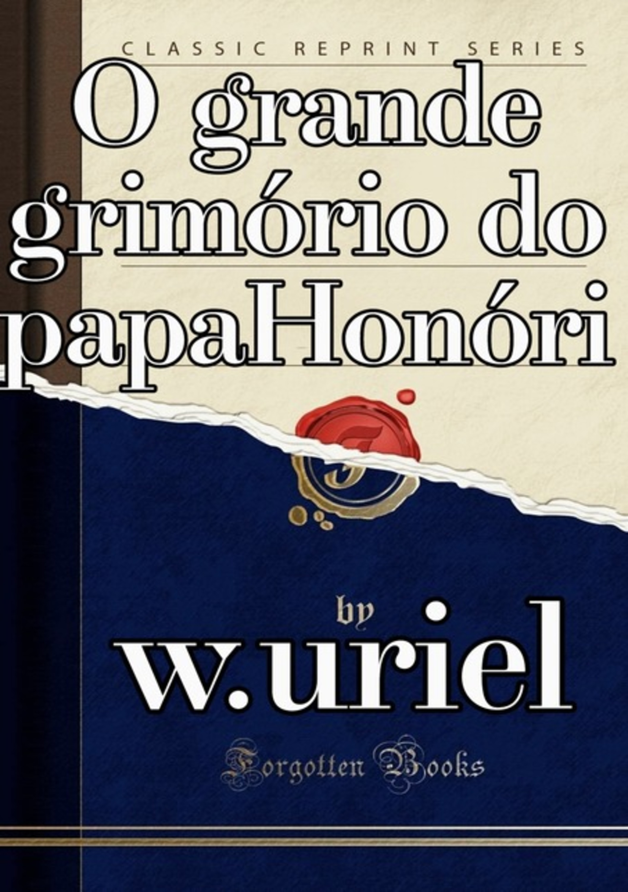 O Grimorio Do Papa Honorio