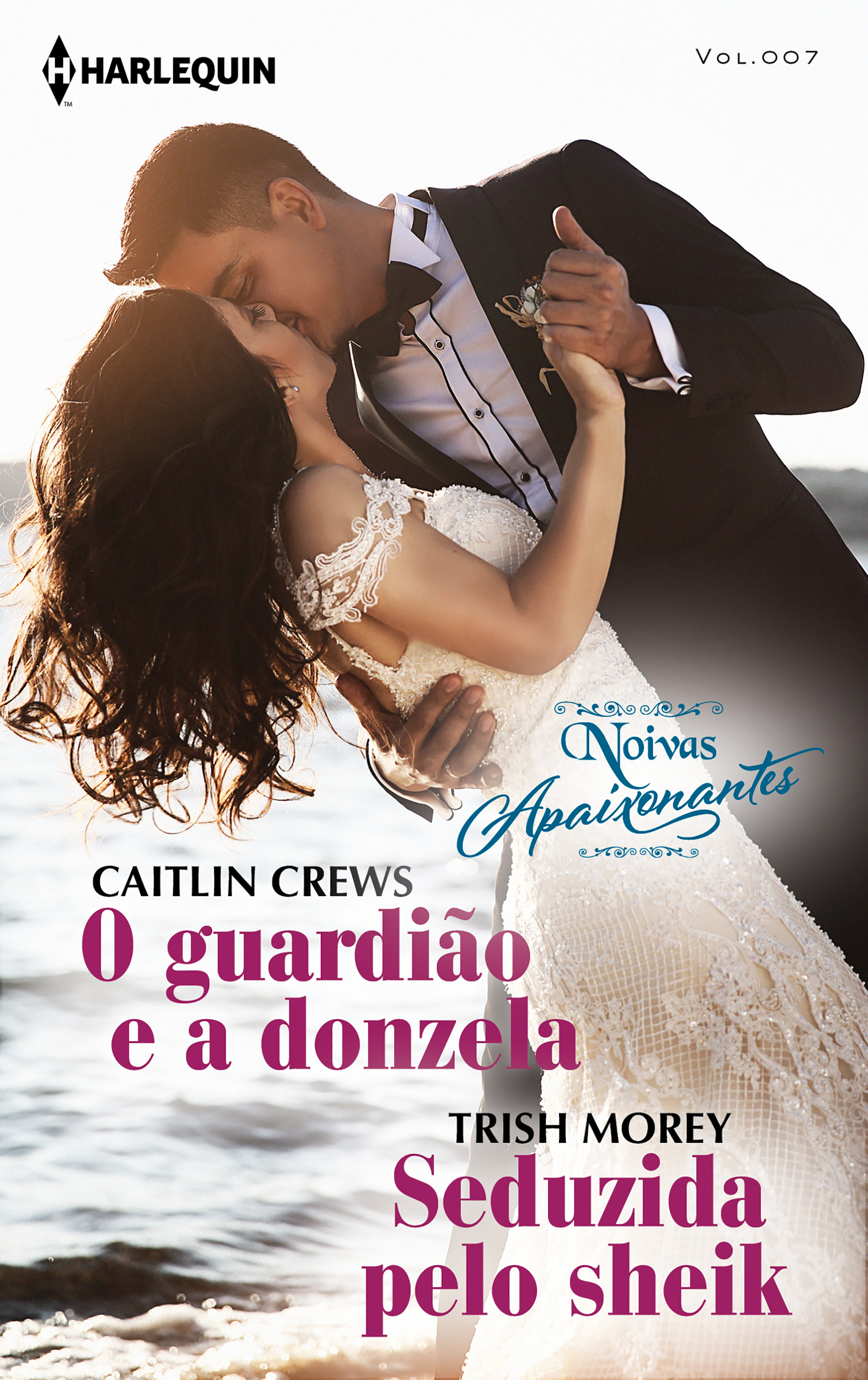 O guardião e a donzela & Seduzida pelo sheik