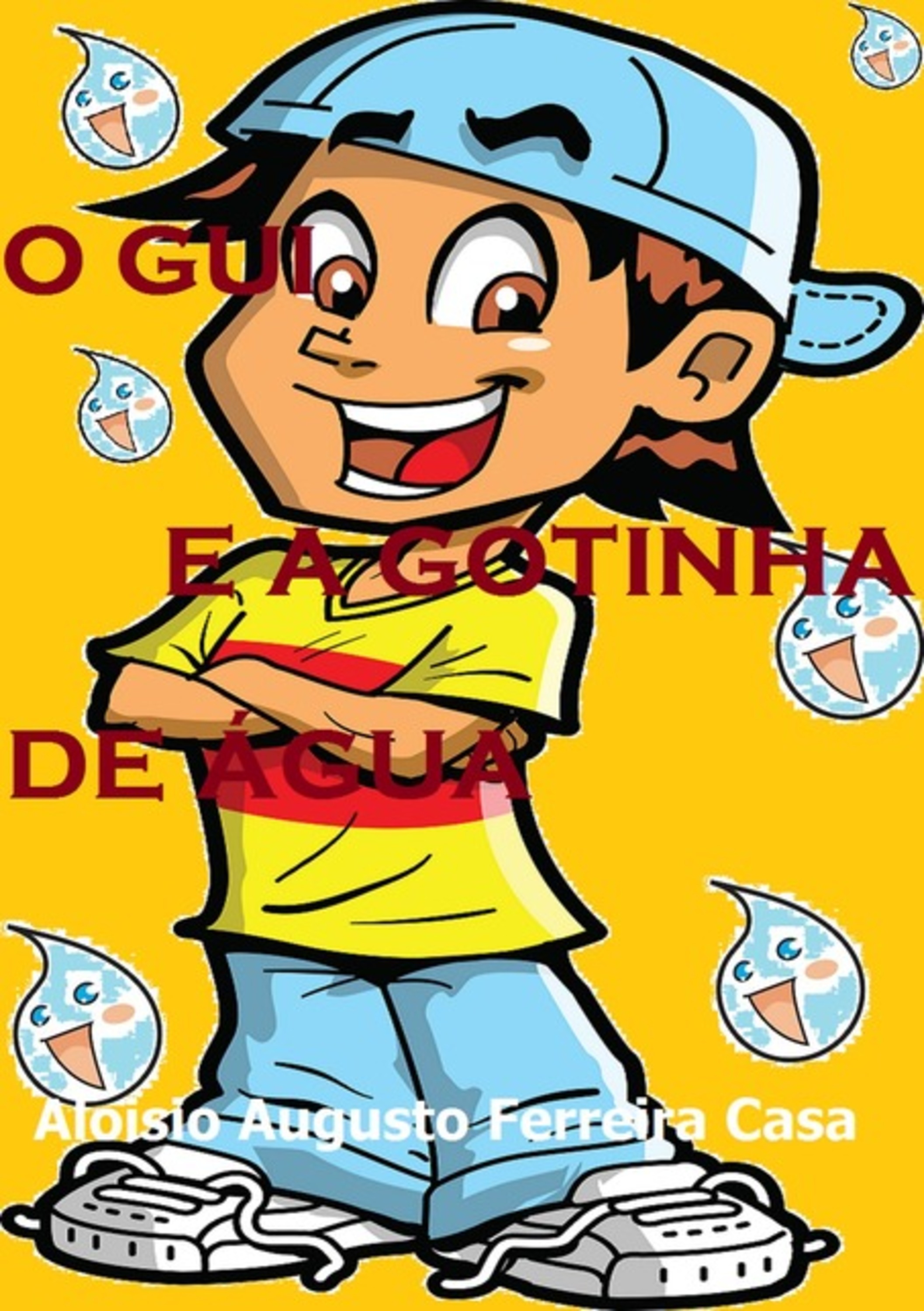 O Gui E A Gotinha De Água