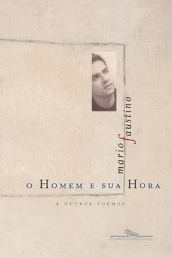 O homem e sua hora – E outros poemas