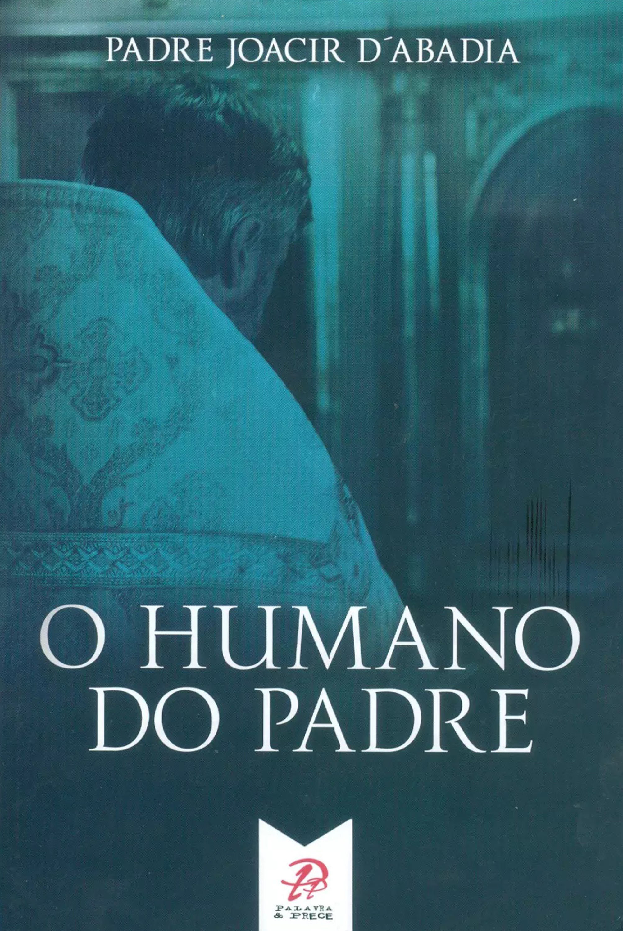 O Humano do Padre