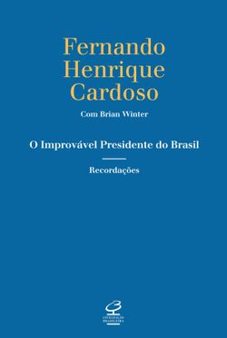 O improvável presidente do Brasil