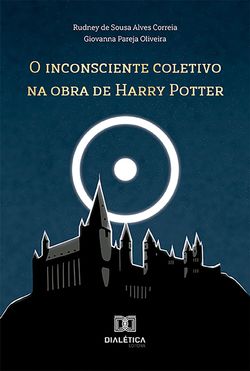 O inconsciente coletivo na obra de Harry Potter