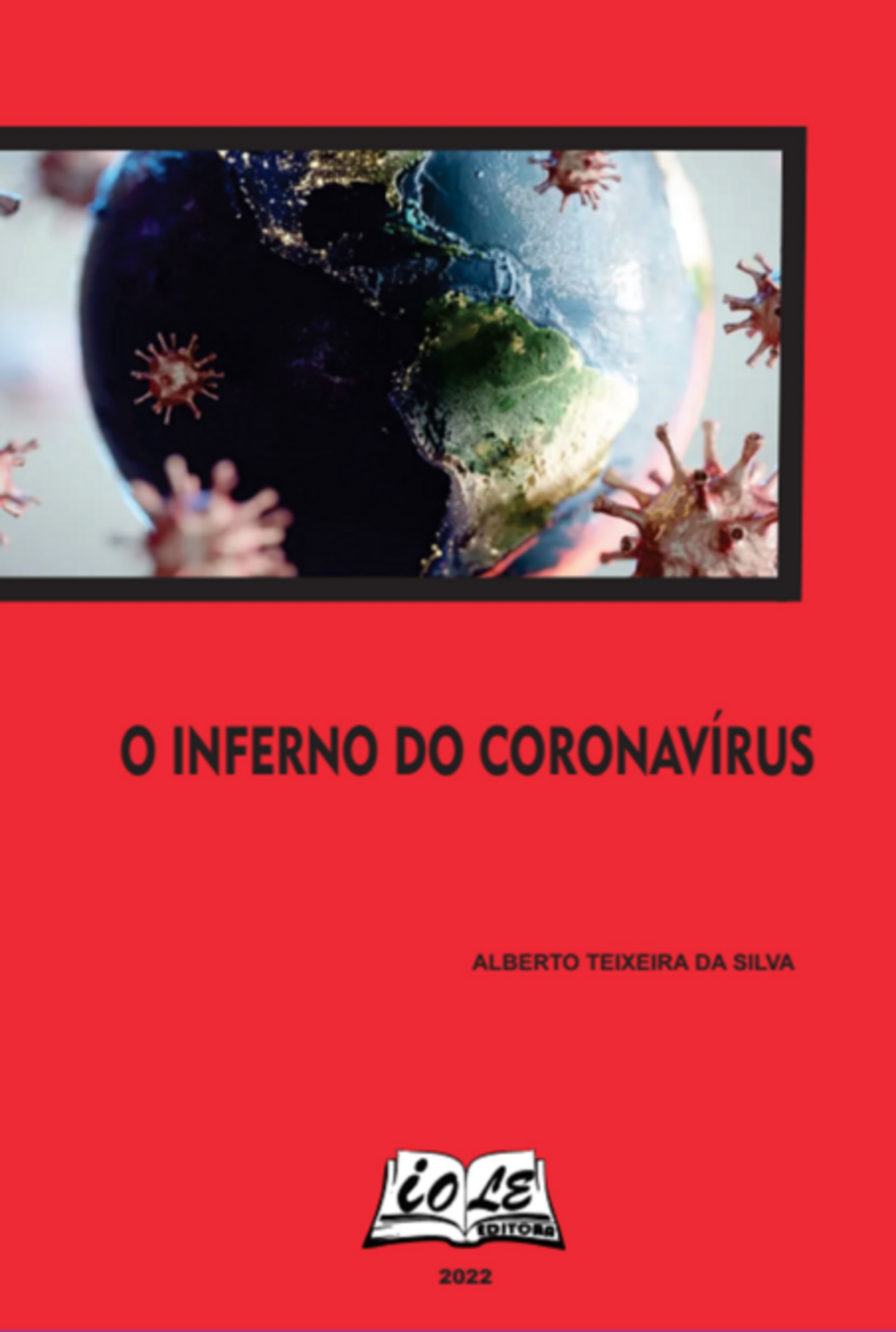 O Inferno Do Coronavírus