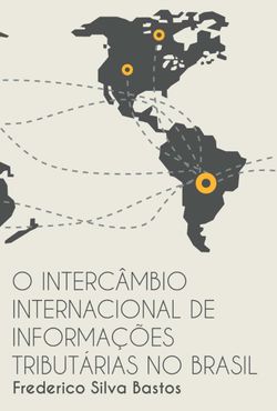 O Intercâmbio Internacional de Informações Tributárias no Brasil