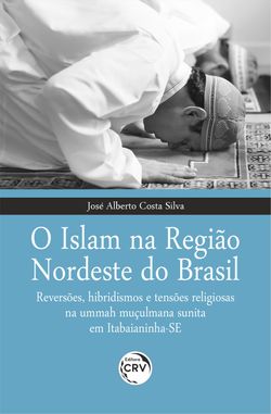 O ISLAM NA REGIÃO NORDESTE DO BRASIL