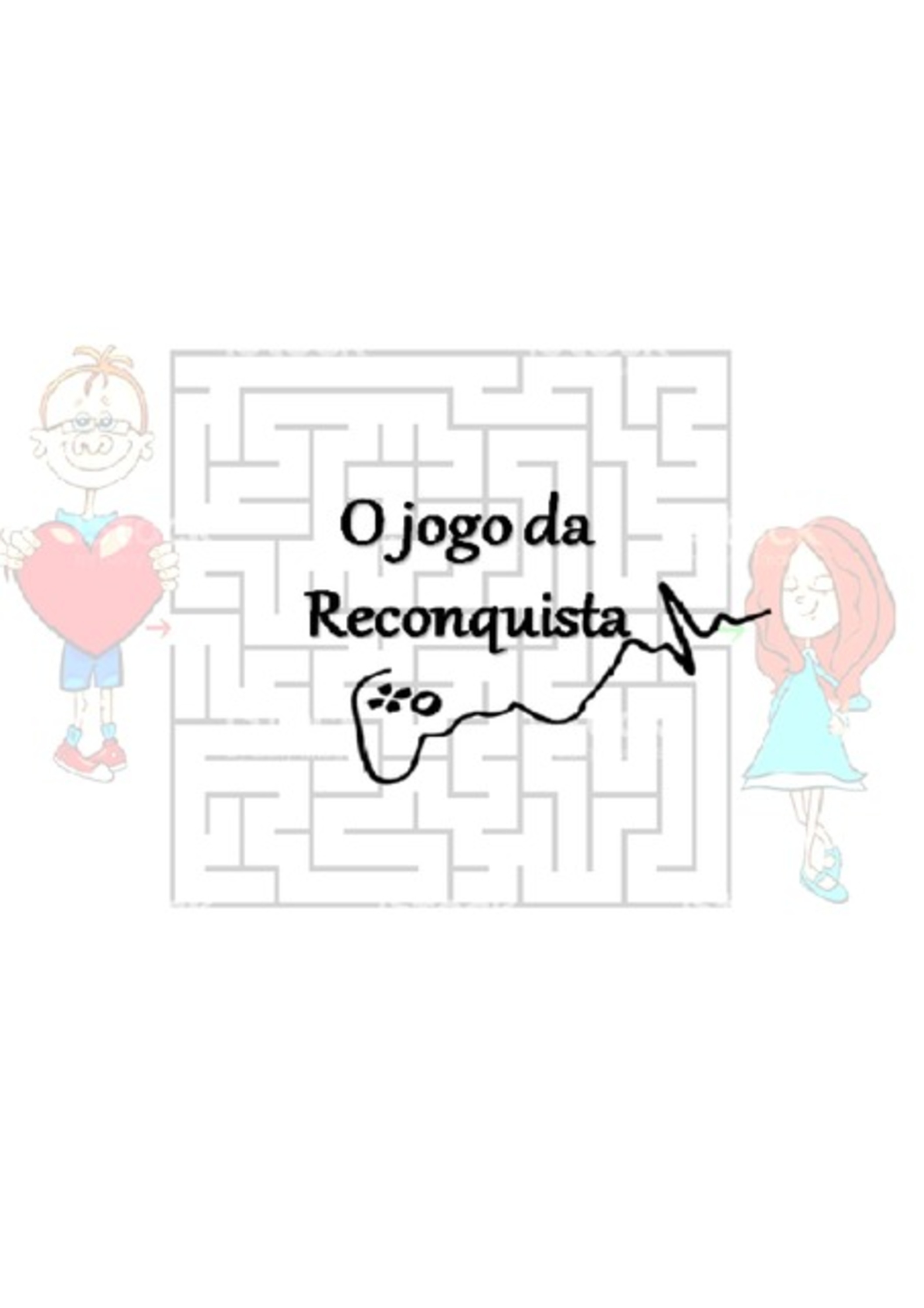 O Jogo Da Reconquista