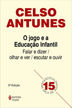 O jogo e a educação infantil