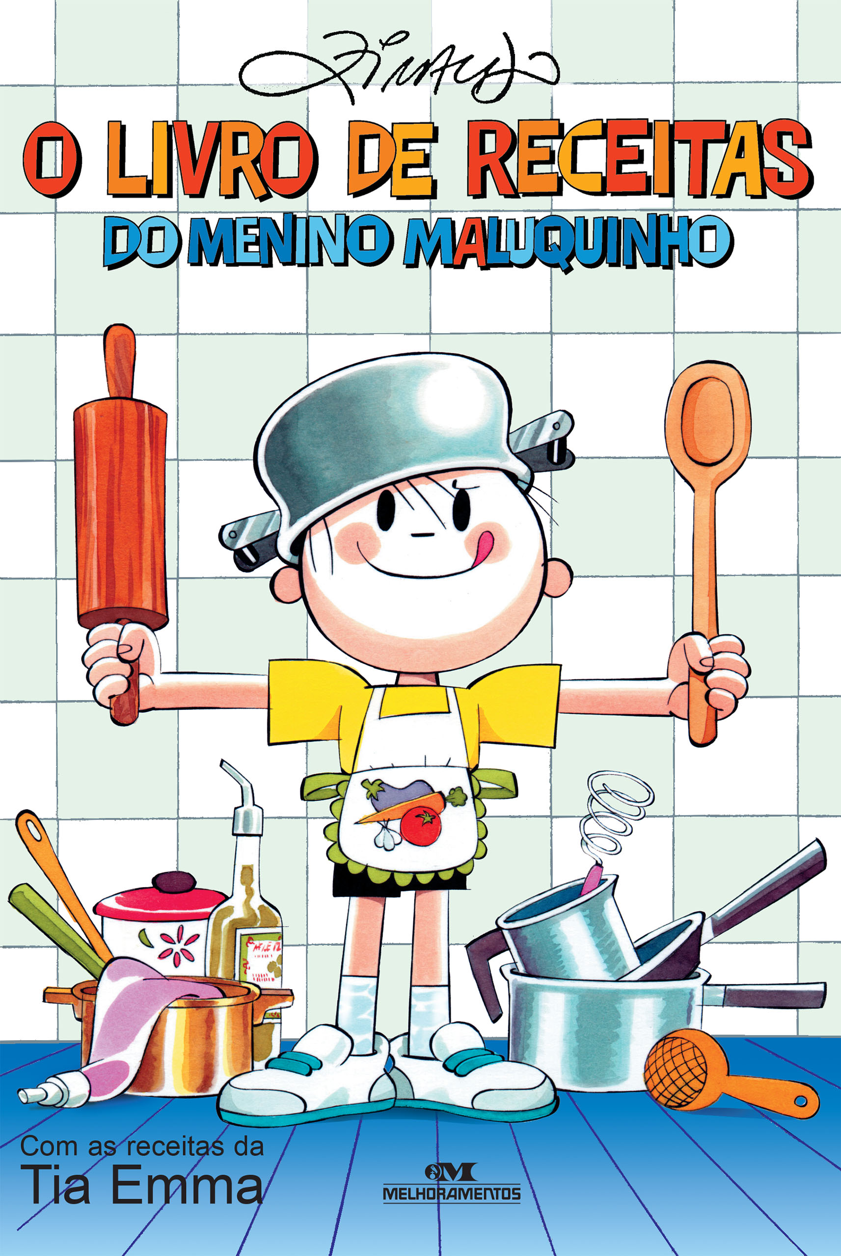 O livro de receitas do Menino Maluquinho