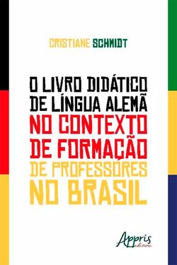 O Livro Didático de Língua Alemã no Contexto de Formação de Professores no Brasil