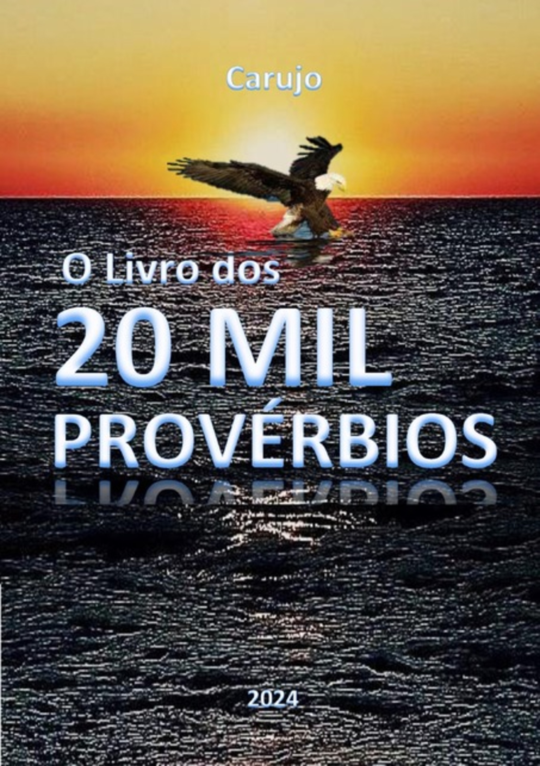 O Livro Dos 20.000 Provérbios