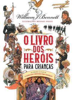 O livro dos heróis para crianças