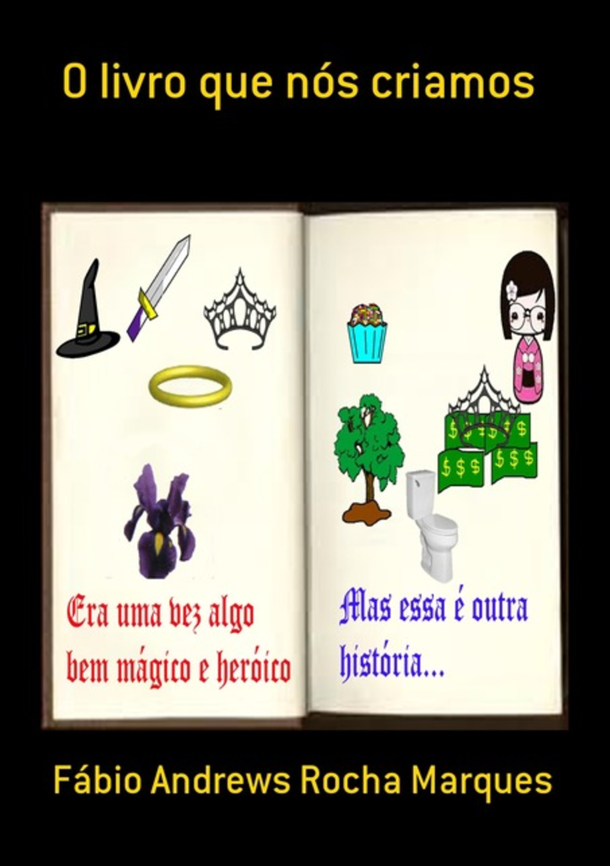 O Livro Que Nós Criamos