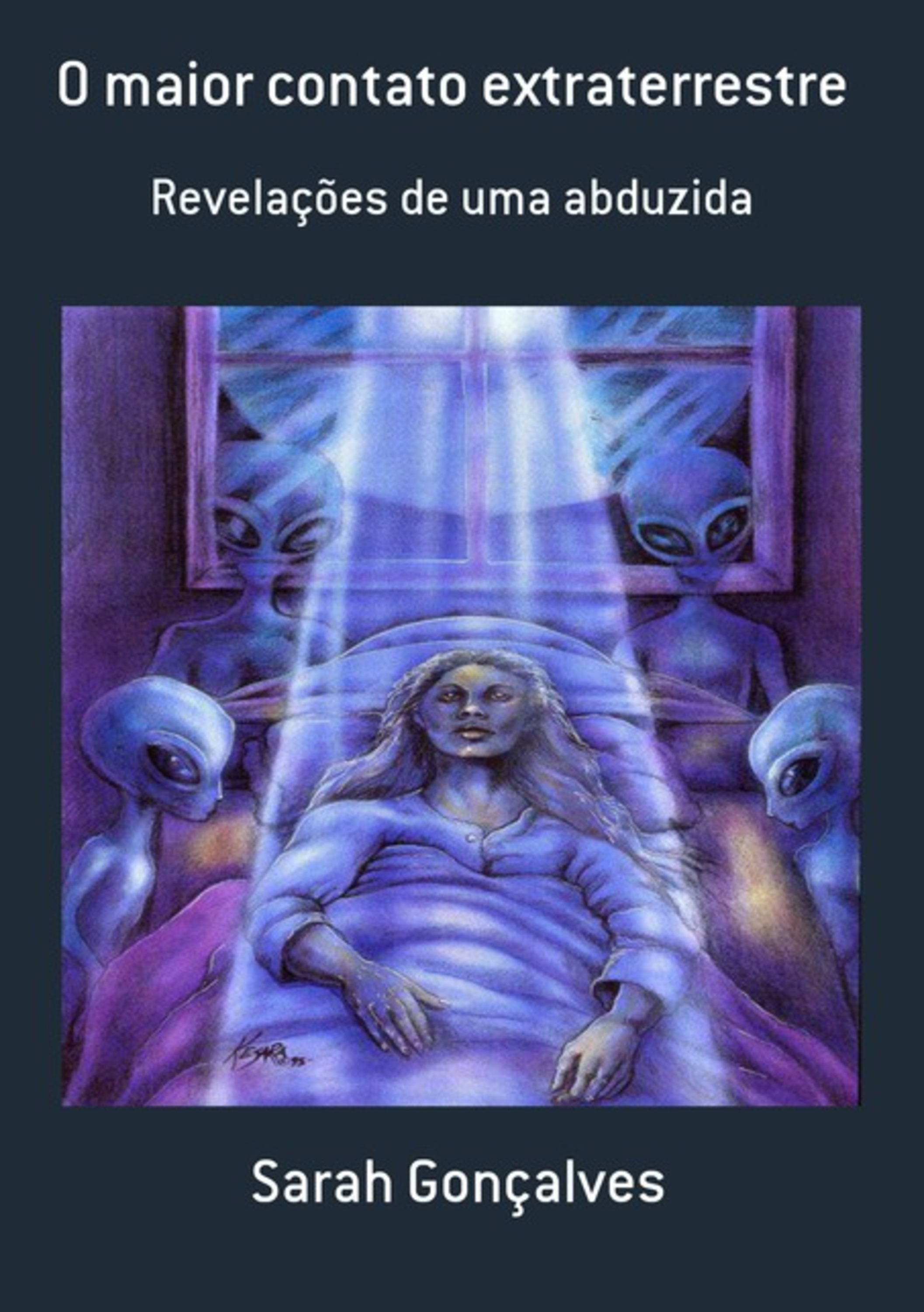 O Maior Contato Extraterrestre