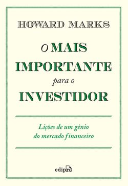 O mais importante para o investidor