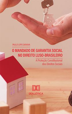 O Mandado de Garantia Social no Direito Luso-brasileiro