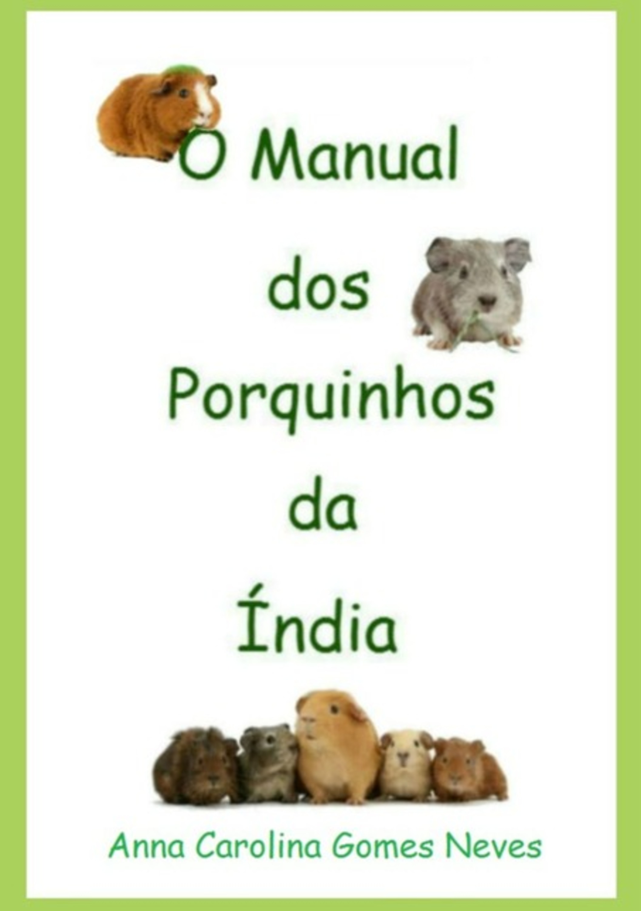 O Manual Dos Porquinhos Da Índia