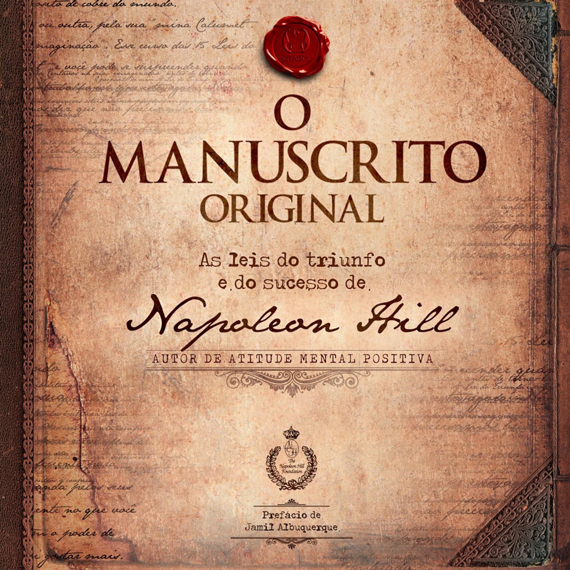 O manuscrito original: As leis do triunfo e do sucesso de Napoleon Hill