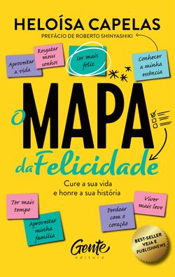 O mapa da felicidade – nova edição