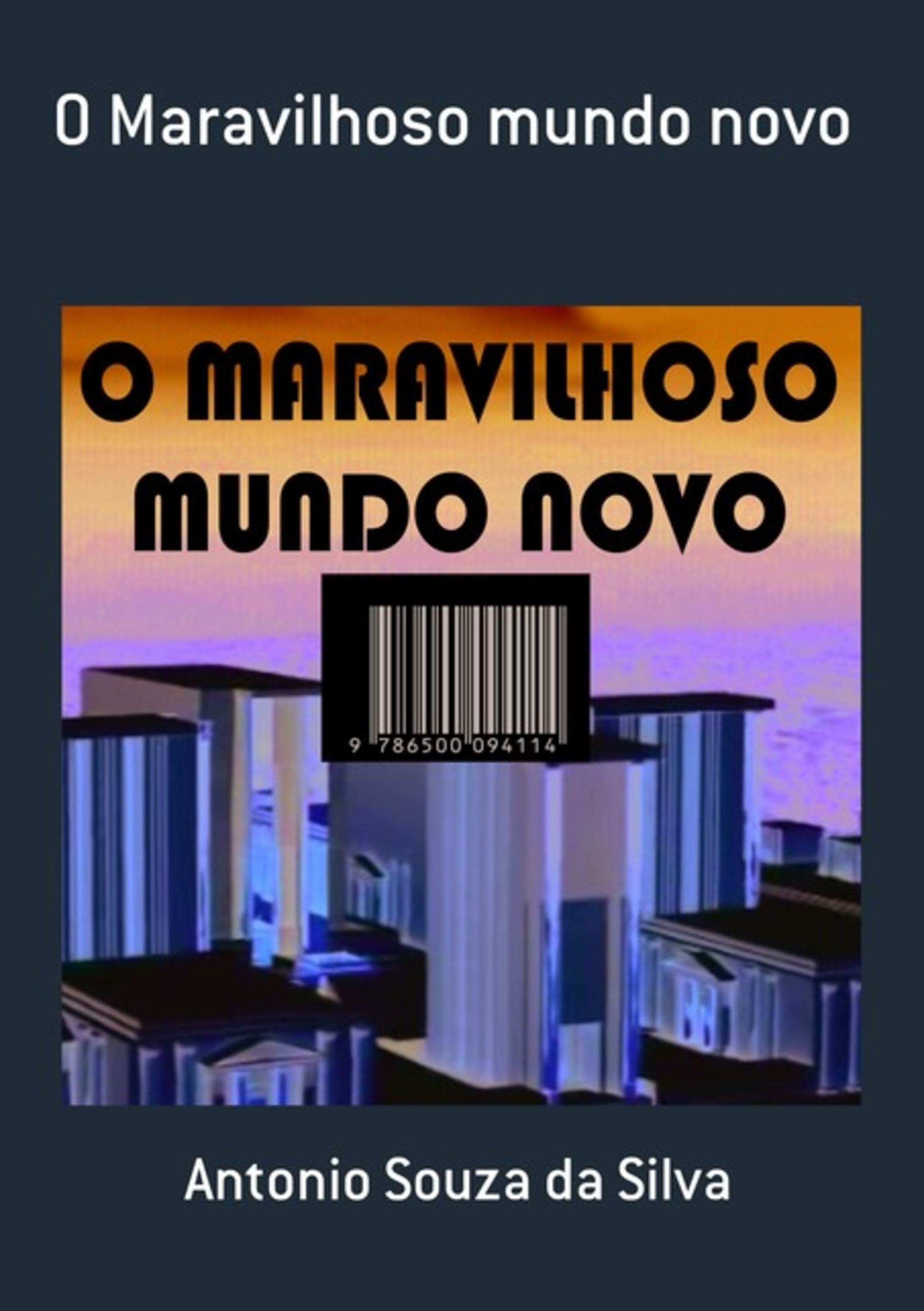 O Maravilhoso Mundo Novo