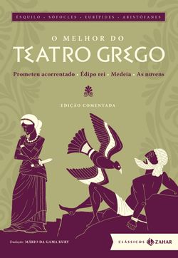 O melhor do teatro grego: edição comentada