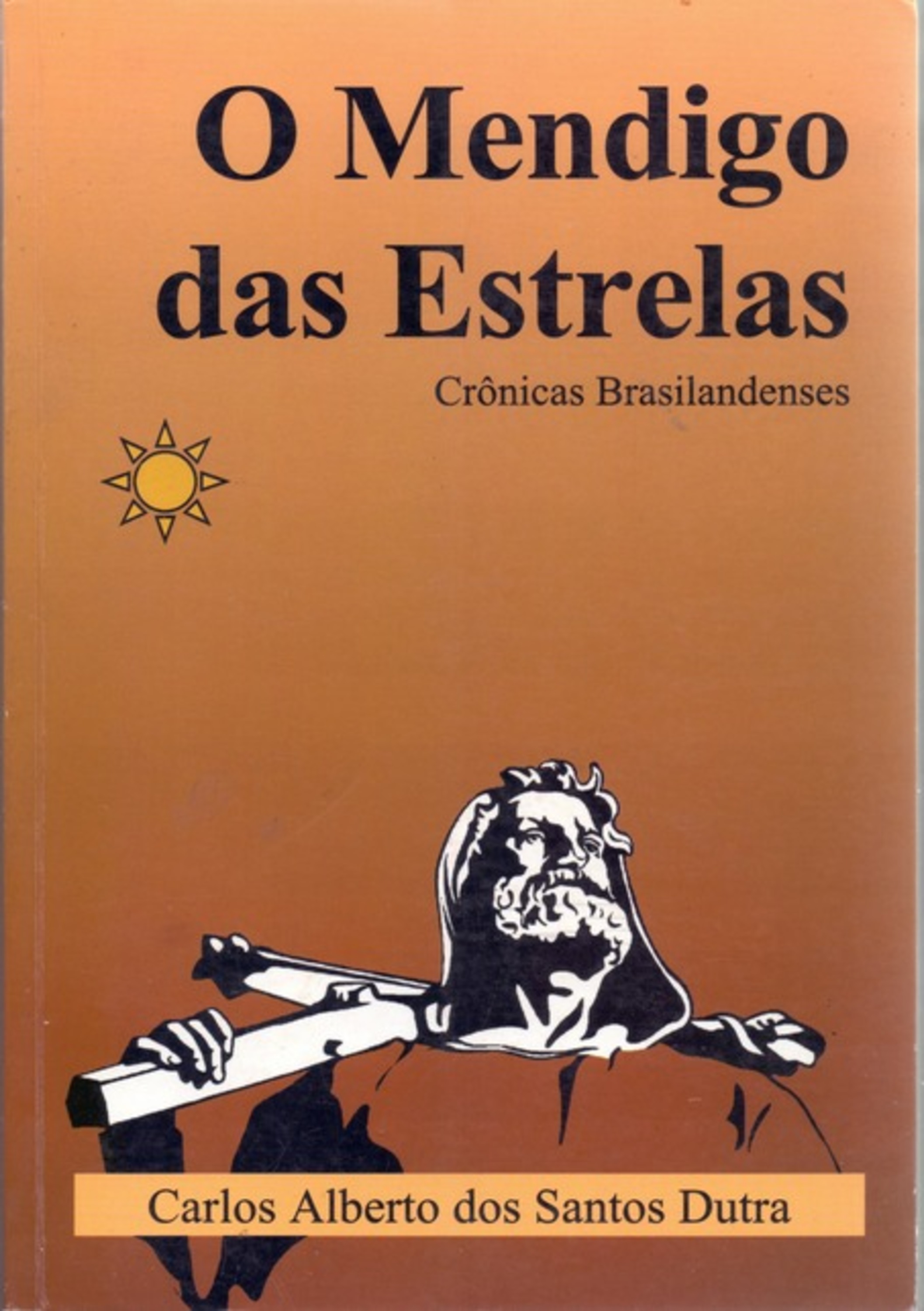 O Mendigo Das Estrelas