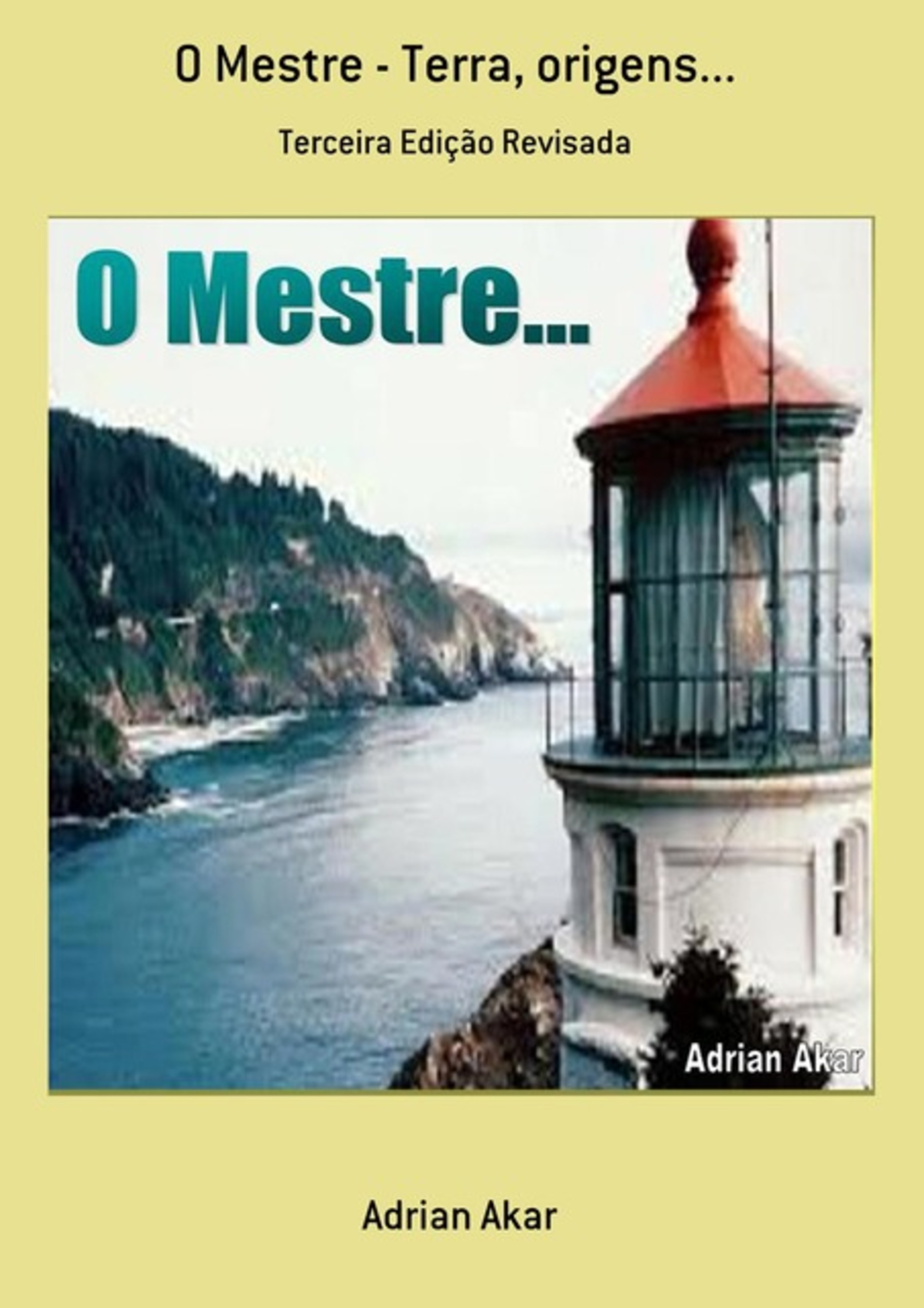 O Mestre - Terra, Origens...