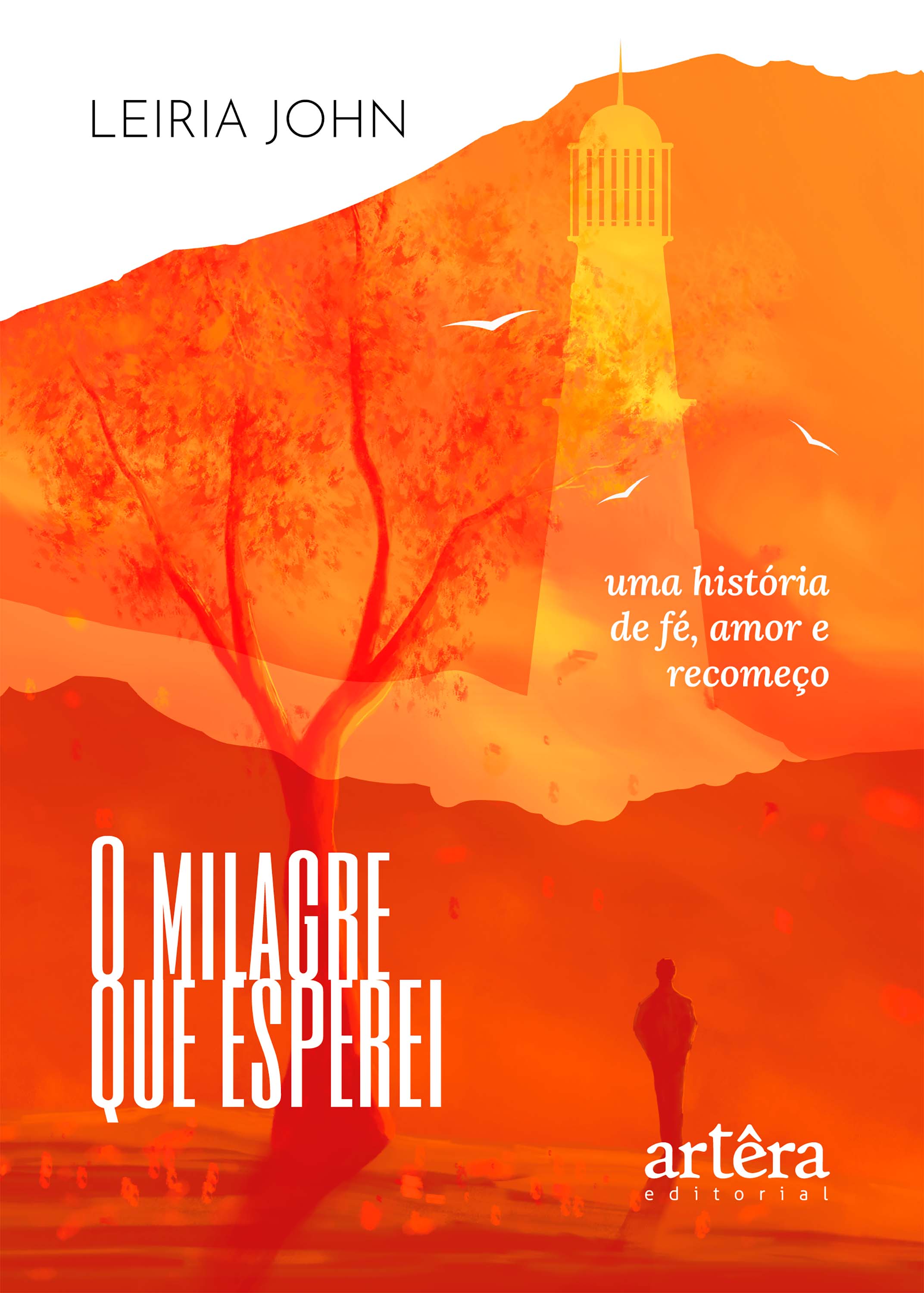 O Milagre que Esperei: Uma História de Fé, Amor e Recomeço