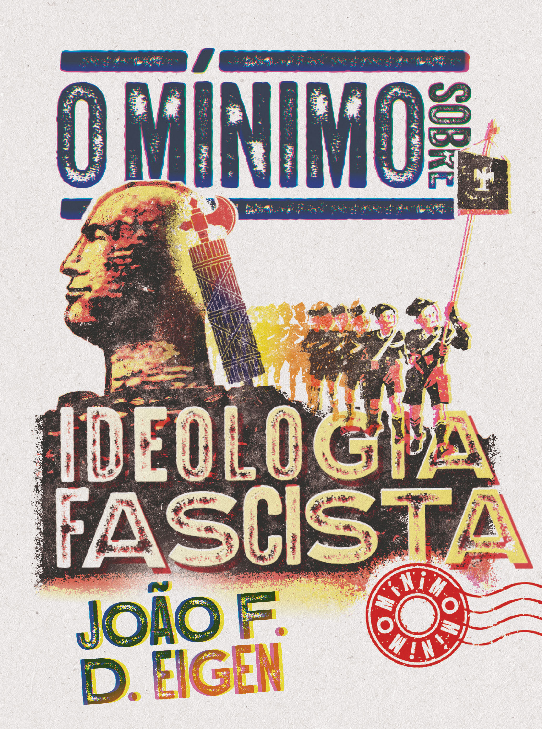 O mínimo sobre Ideologia Facista