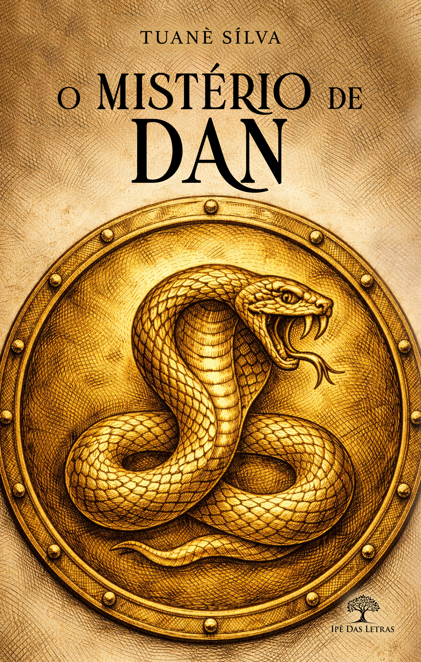 O Mistério de Dan: Volume 1 – A Sentinela de Israel