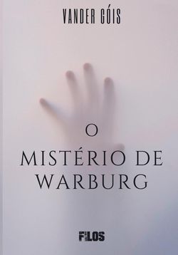O Mistério de Warburg