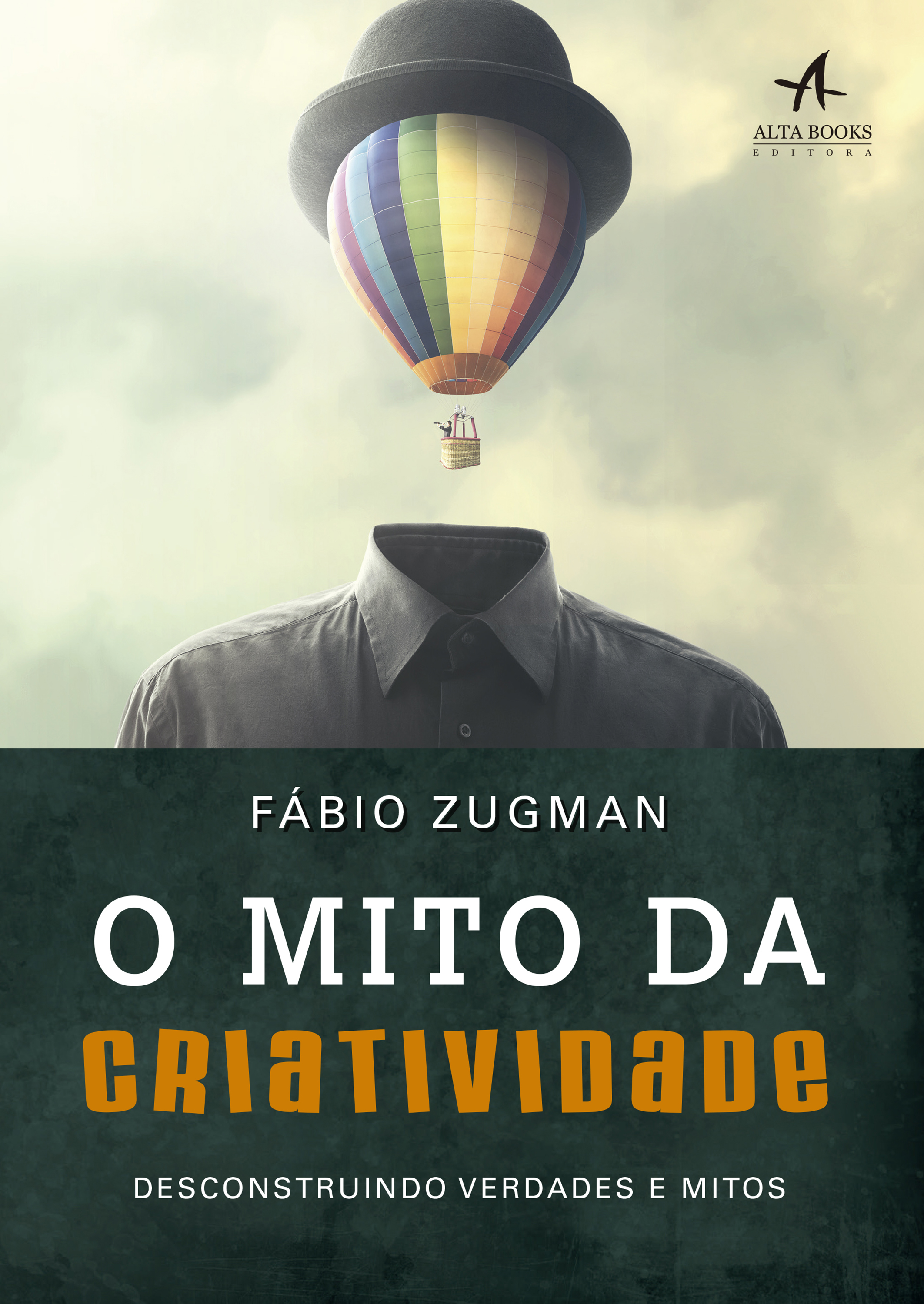 O Mito da Criatividade