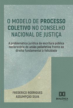 O Modelo de Processo Coletivo no Conselho Nacional de Justiça