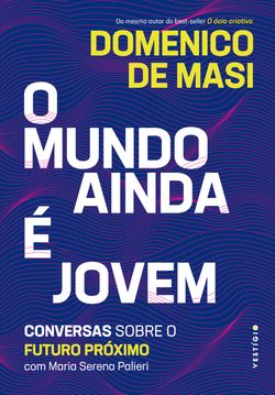 O mundo ainda é jovem