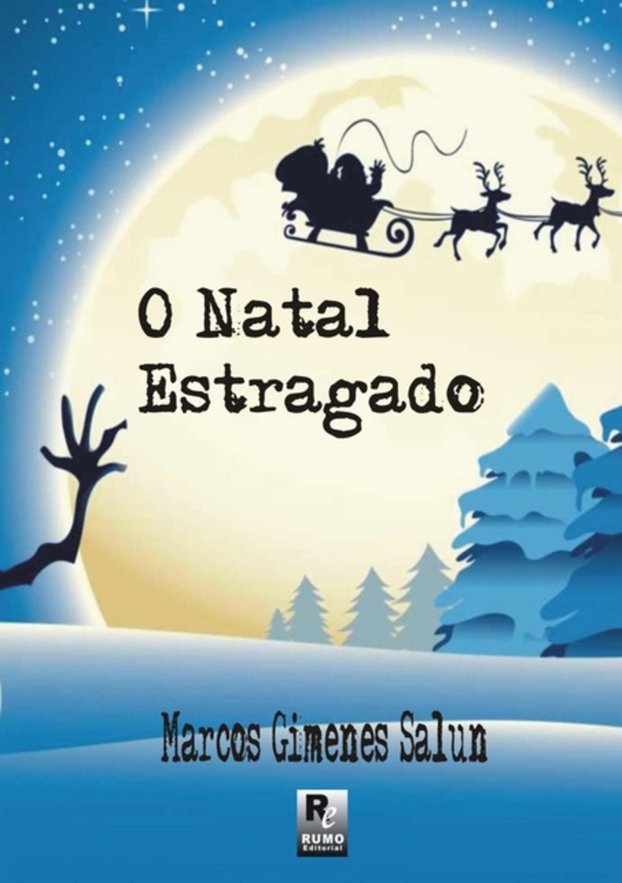 O Natal Estragado