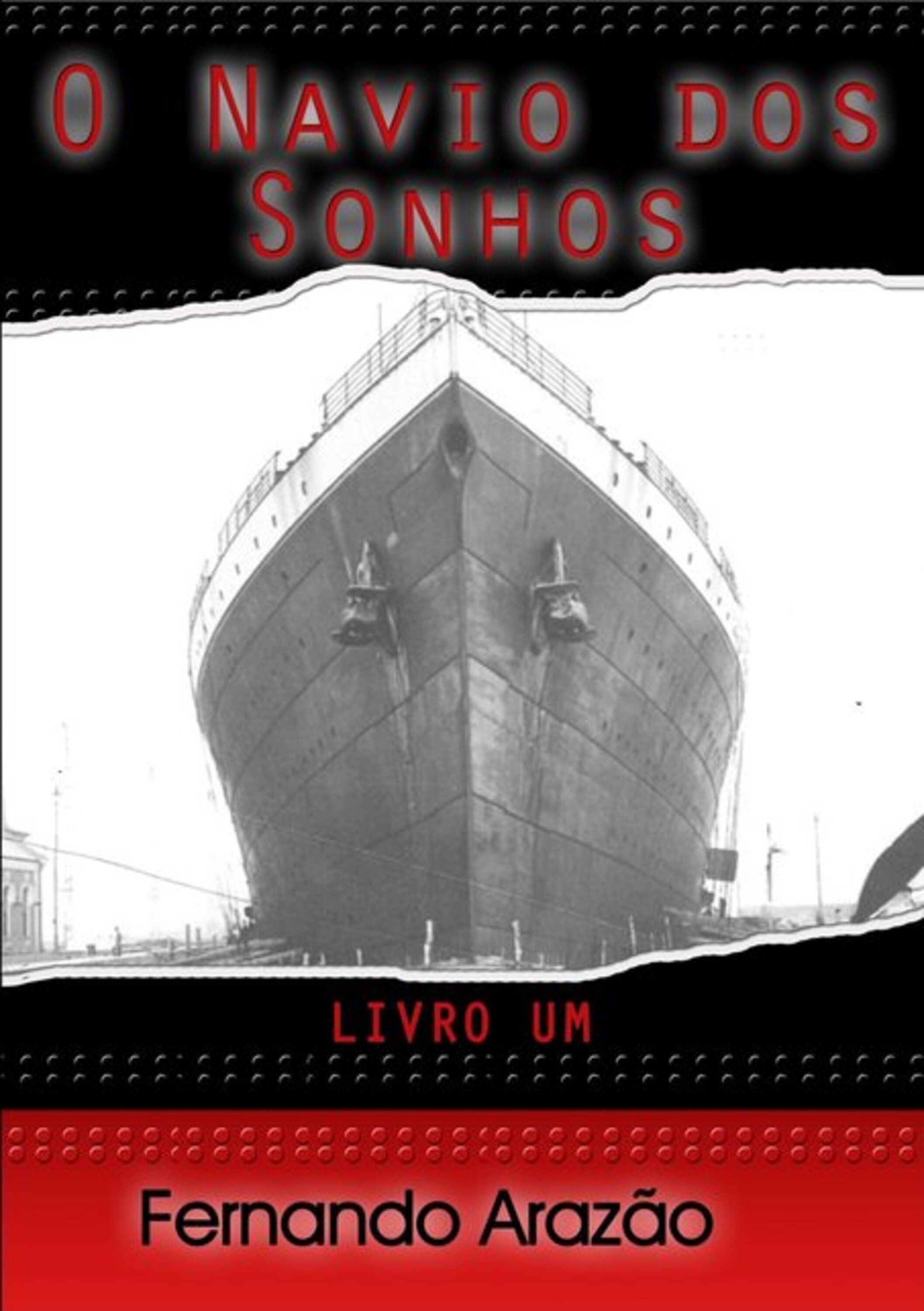 O Navio Dos Sonhos