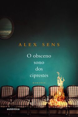 O obsceno sono dos ciprestes