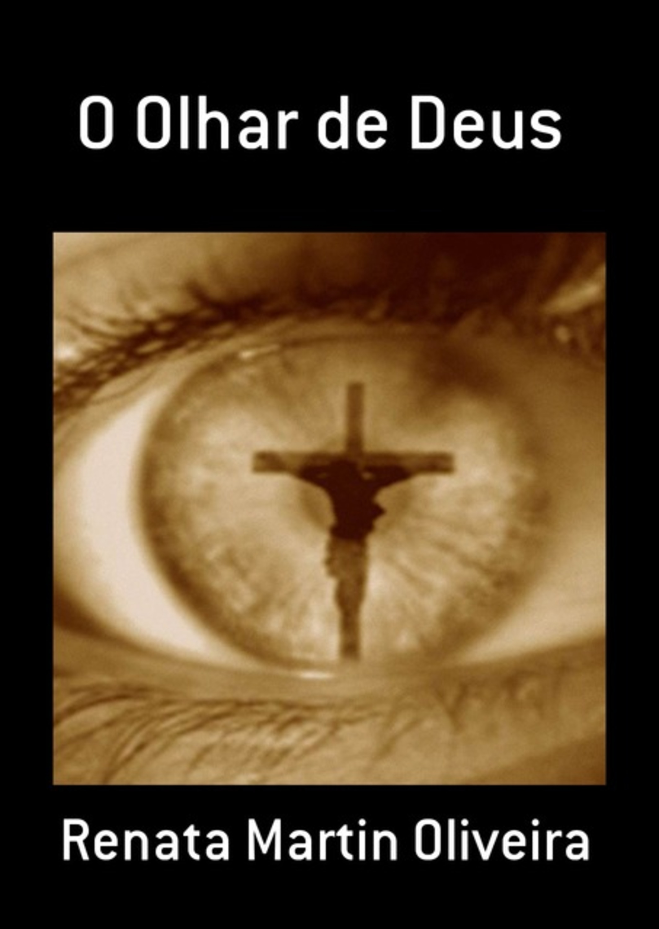 O Olhar De Deus