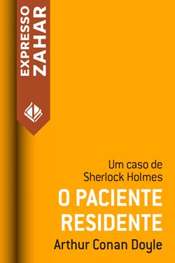 O paciente residente