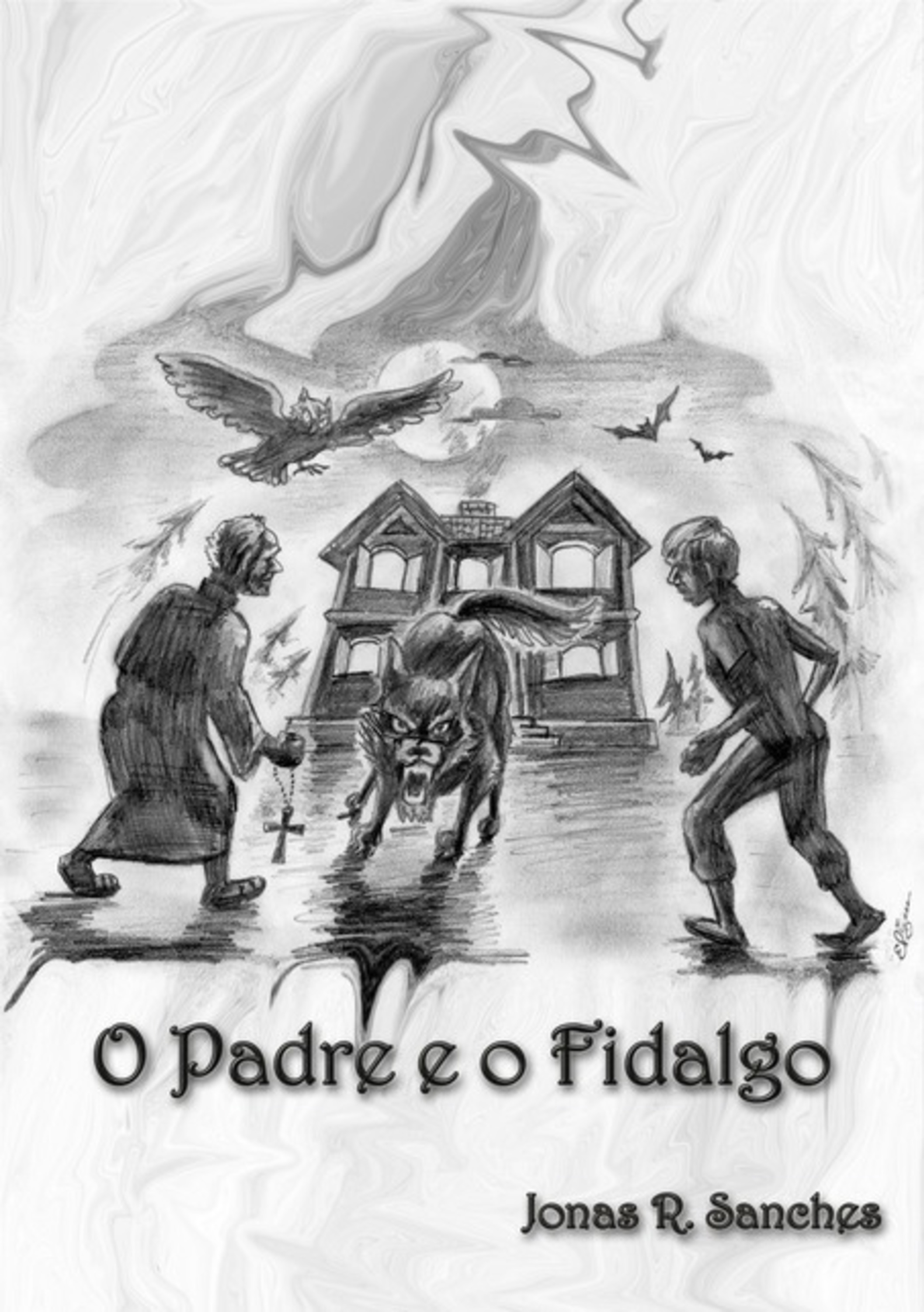 O Padre E O Fidalgo