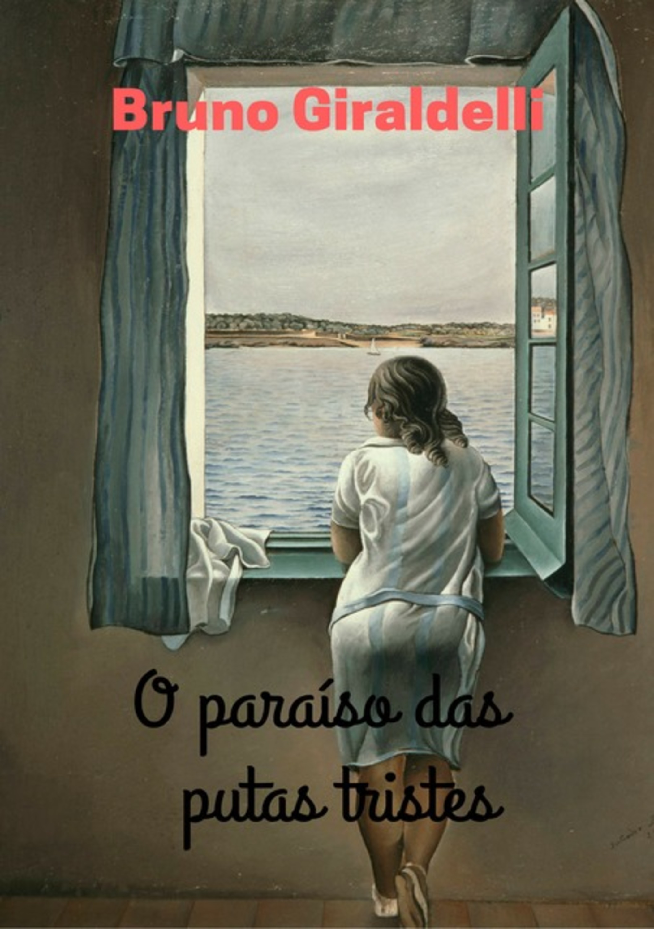 O Paraíso Das Putas Tristes